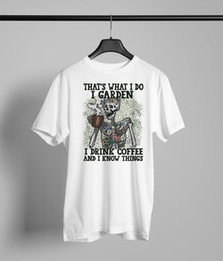 I Garden I Drink Coffee