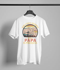 Being A Papa Is Priceless