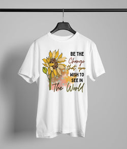 Be the Change That You Wish