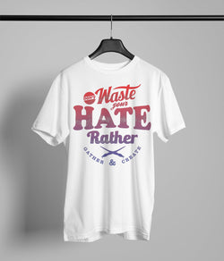 Waste your Hate
